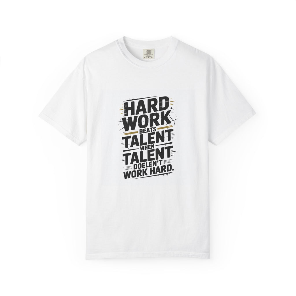 Motivational "Hard Work Beats Talent" T-Shirt