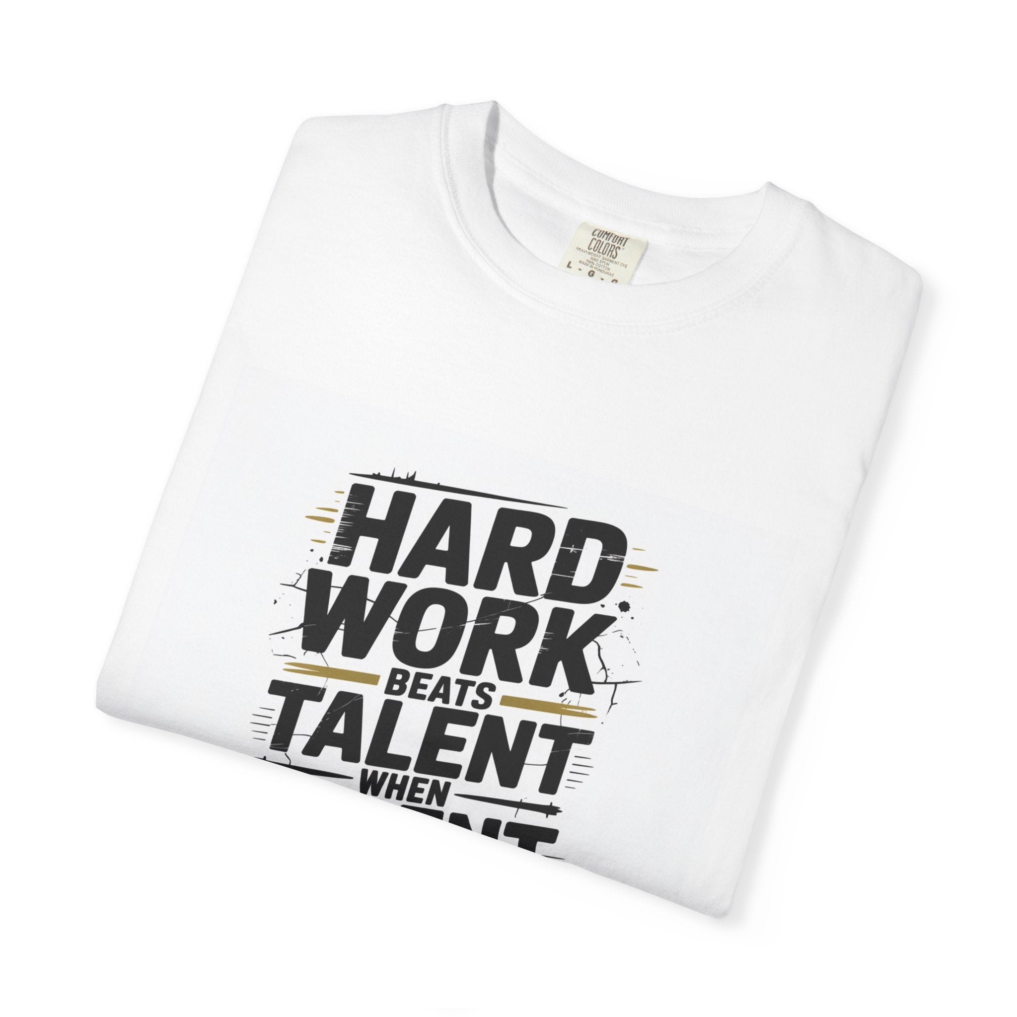 Motivational "Hard Work Beats Talent" T-Shirt