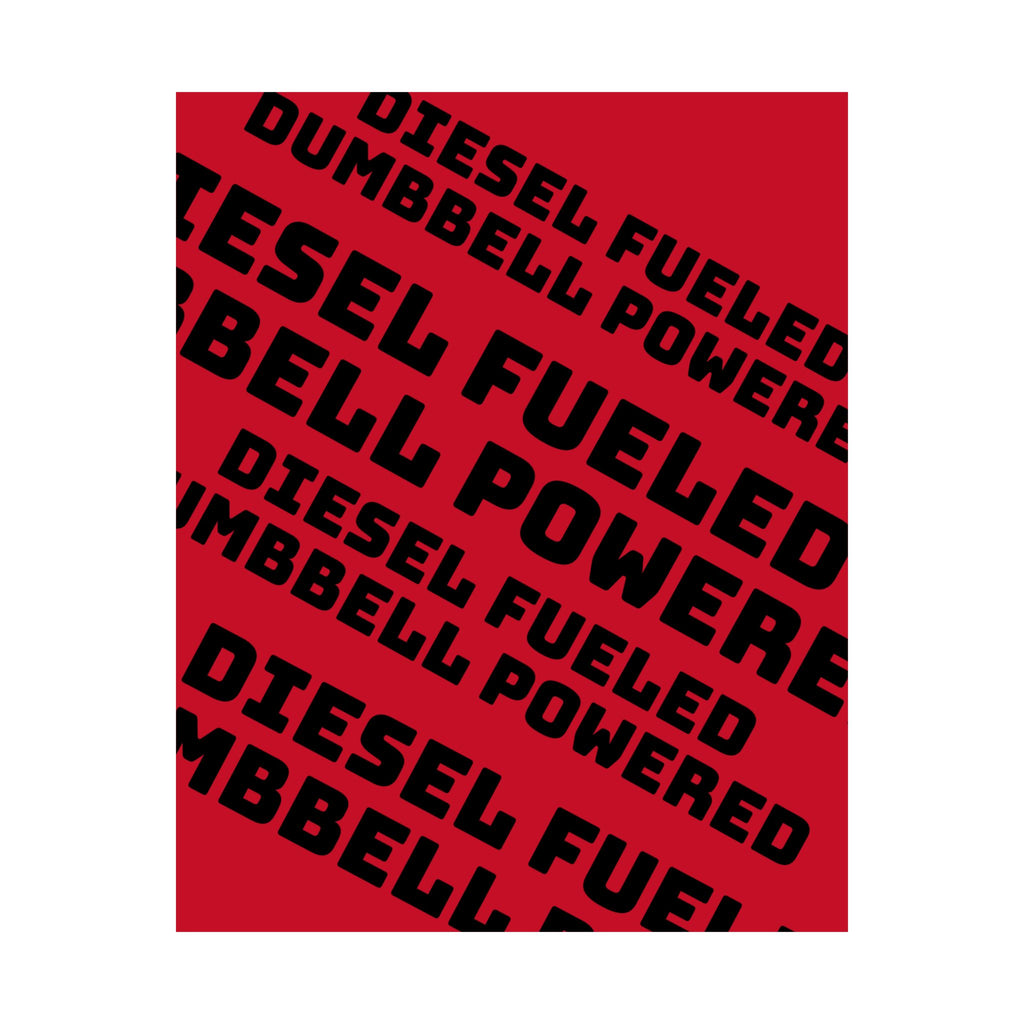 Diesel Fueled Dumbbell Powered Poster — Bold Red Fitness Wall Art