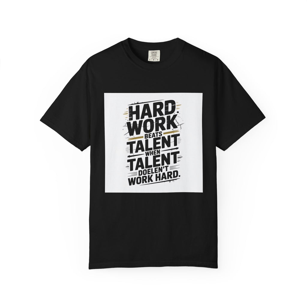 Motivational "Hard Work Beats Talent" T-Shirt